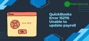 Understanding and Resolving Error 15276 in QuickBooks Desktop