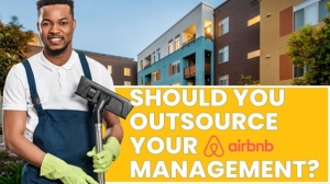 Outsourcing Airbnb Management: When Is the Right Time to Hire?