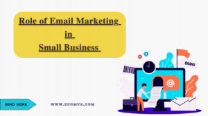 The Key Role of Email Marketing in Small Business 