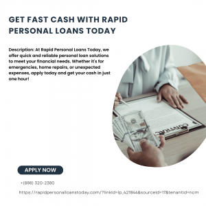 Get Fast Cash with Rapid Personal Loans Today