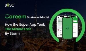 The Careem Business Model: How the Super App Took the Middle East By Storm