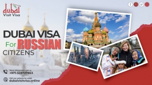 Dubai Visa for Russian Citizens: Everything You Need to Know Before You Travel