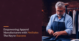 OpenTeQ’s Tailored Solutions Apparel Manufacturers with NetSuite Customer Portal 