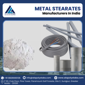 Ala Polystab: Leading Metal Stearate Manufacturers Providing High-Quality Industrial Additives