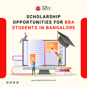 Scholarship Opportunities for BBA Students in Bangalore