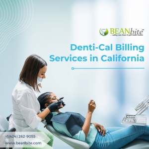 Denti-Cal Billing Services in California: Simplifying the Process for Dental Practices