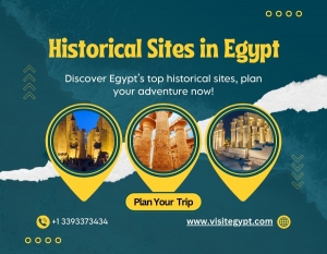 Top 10 Historical Sites in Egypt You Can’t Miss