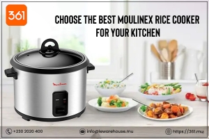 Choose the Best Moulinex Rice Cooker for Your Kitchen