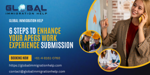 6 Steps to Enhance Your APEGS Work Experience Submission
