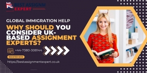 Why Should You Consider UK-Based Assignment Experts?