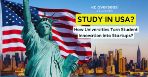 Study in USA: How Universities Turn Student Innovation into Startups? 