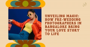 Unveiling Magic: How Pre-Wedding Photographers in Bangalore Bring Your Love Story to Life