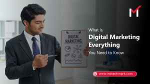 What is Digital Marketing: Everything You Need to Know