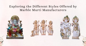 Exploring the Different Styles Offered by Marble Murti Manufacturers