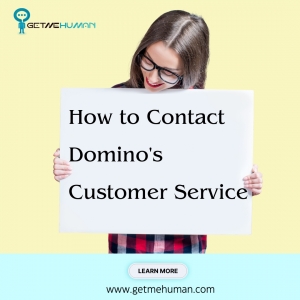How to Contact Domino's Customer Service Fast with GetMeHuman