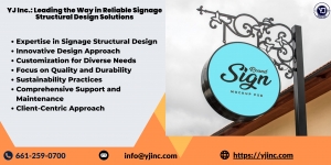 How YJ Inc. Excels in Signage Structural Design for Reliable Solutions ?