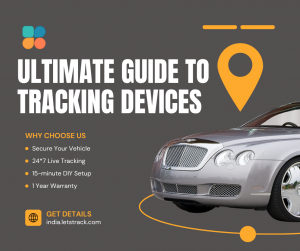 Letstrack - The Ultimate Guide to Tracking Devices