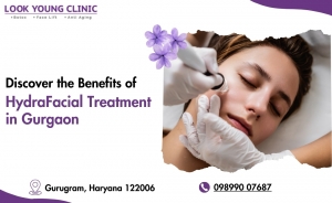 Discover the Benefits of HydraFacial Treatment in Gurgaon