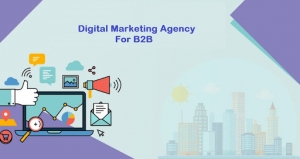 Elevate Your B2B Brand with the Right Digital Marketing Agency: A Holistic Approach to Branding