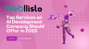 Top Services an AI Development Company Should Offer in 2025