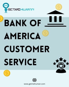 Bank of America Customer Service: Get Expert Help from GetMeHuman