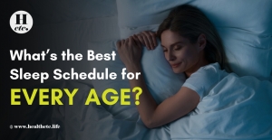 What’s the Best Sleep Schedule for Every Age?