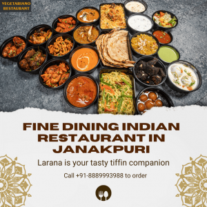 Fine Dining Indian Restaurant in Janakpuri