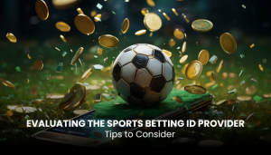 Evaluating the Sports Betting ID Provider: 5 Tips to Consider