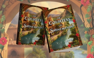 Unveiling The Countess of Stonemason: A Historical Fantasy Masterpiece by VC Love