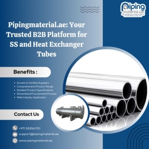 PipingMaterial.ae: Your Trusted B2B Platform for SS and Heat Exchanger Tubes