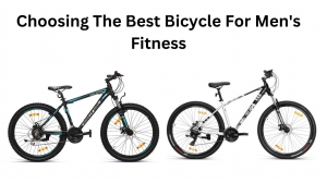 Choosing The Best Bicycle For Men's Fitness