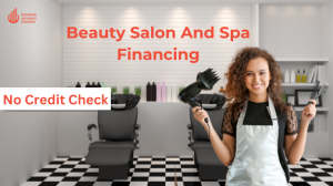 Beauty Salon Loans And Spa Financing