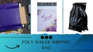 From Fashion to Electronics: The Versatility of Poly Mailer Bags Across Industries