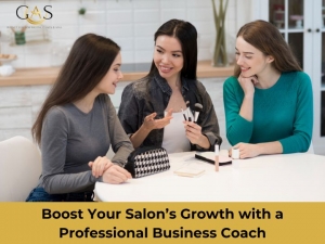 Boost Your Salon’s Growth with a Professional Business Coach