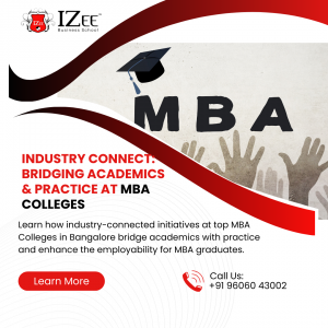 Industry Connect: Bridging Academics & Practice at MBA Colleges