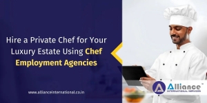 Hire a Private Chef for Your Luxury Estate Using Chef Employment Agencies