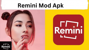 Unlocking the Potential of Remini Mod APK 2024: A Comprehensive Guide