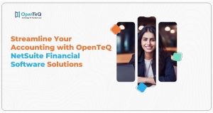 Streamline Your Accounting with OpenTeQ NetSuite Financial Software Solutions