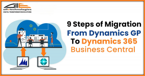 9 Essential Steps to Prepare for Your Dynamics GP to D365 Business Central Migration