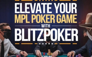 Elevate your MPL Poker Game: Expert Tactics from Blitzpoker