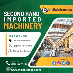 Unlocking Opportunities: The Benefits of Buying Used Machinery on IndiaBizzness.com