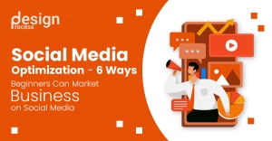 Social Media Optimization - 6 Ways Beginners Can Market Business on Social Media