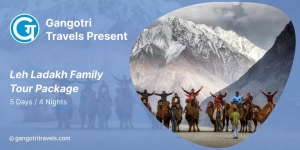 4 Nights 5 Days Leh Ladakh Family Tour Package: Gangotri Travels