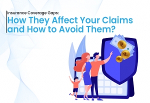 Insurance Coverage Gaps: How They Affect Your Claims and How to Avoid Them