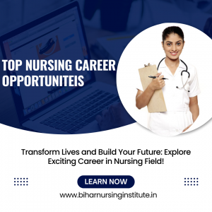 Top Career Opportunities After Nursing Courses in Sasaram, Bihar