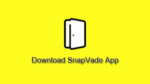 Download SnapVade - The Best 4K Video Downloader for Android and iOS