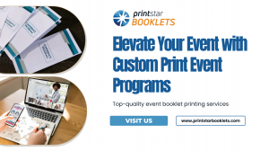 Elevate Your Event with Custom Print Event Programs