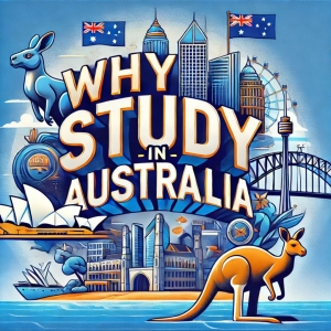 Why Study in Australia: A Gateway to Global Opportunities