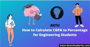 [AKTU] How to Calculate CGPA to Percentage for Engineering Students