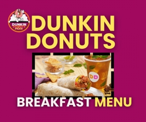 Fuel Your Morning: Delicious Dunkin' Breakfast Menu to Try Today